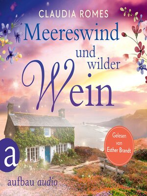 cover image of Meereswind und wilder Wein